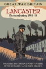 Image for Great War Britain Lancaster: remembering 1914-18