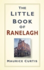 Image for The little book of Ranelagh