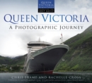 Image for Queen Victoria: A Photographic Journey
