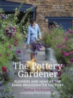 Image for The pottery gardener  : flowers and hens at the Emma Bridgewater factory