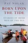 Image for Born Upon the Tide