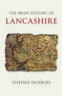 Image for The brief history of Lancashire