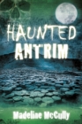 Image for Haunted Antrim