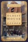 Image for The oldest house in London: the remarkable story of 41-42 Cloth Fair