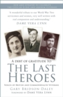 Image for The last heroes: voices of British and Commonwealth veterans