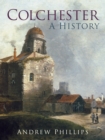 Image for Colchester  : a history