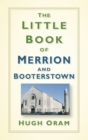 Image for The Little Book of Merrion and Booterstown