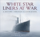 Image for White Star Liners at War