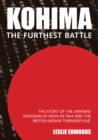 Image for Kohima  : the furthest battle