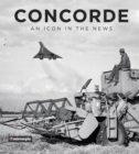 Image for Concorde  : an icon in the news