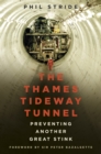 Image for The Thames Tideway Tunnel