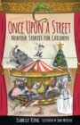 Image for Once upon a street  : Norfolk stories for children