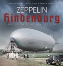 Image for Zeppelin Hindenburg  : an illustrated history of LZ-129