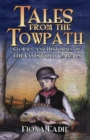Image for Tales from the towpath: stories and history of the Cotswold canals