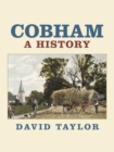 Image for Cobham  : a history