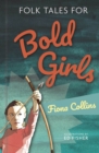 Image for Folk tales for bold girls