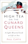 Image for High Tea on the Cunard Queens
