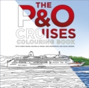 Image for The P&amp;O Cruises Colouring Book