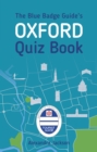 Image for The Blue Badge guide&#39;s Oxford quiz book
