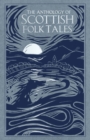 The anthology of Scottish folk tales - 