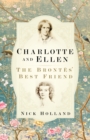 Image for Charlotte and Ellen : The Brontes&#39; Best Friend