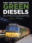 Image for Early and first generation green diesels in photographs