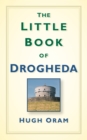 Image for The Little Book of Drogheda