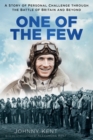 Image for One of the few  : a triumphant story of combat in the battle of Britain
