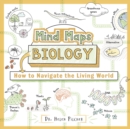Image for Mind Maps: Biology : How to Navigate the Living World