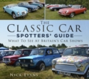 Image for The Classic Car Spotters&#39; Guide