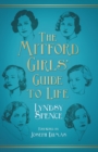 Image for The Mitford Girls&#39; Guide to Life