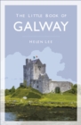 Image for The Little Book of Galway