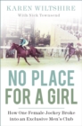 Image for No Place for a Girl