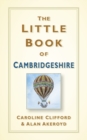 Image for The Little Book of Cambridgeshire