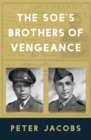 Image for The Twins: The SOE&#39;s Brothers of Vengeance
