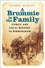Image for A Brummie in the family  : family and local history in Birmingham