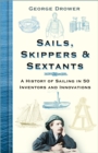 Image for Sails, Skippers and Sextants