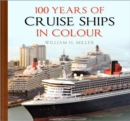Image for 100 years of cruise ships in colour
