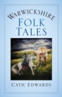 Image for Warwickshire Folk Tales