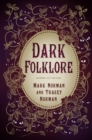 Dark folklore - Norman, Mark