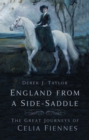 Image for England from a Side-Saddle: The Great Journeys of Celia Fiennes