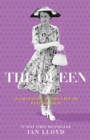 Image for The Queen  : 70 chapters in the life of Elizabeth II