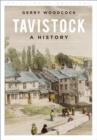 Image for Tavistock  : a history