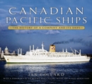 Image for Canadian pacific ships  : the history of a company and its ships