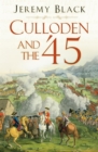 Image for Culloden and the &#39;45