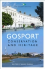 Image for Gosport  : conservation and heritage