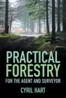 Image for Practical forestry for the agent and surveyor