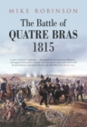Image for The battle of Quatre Bras, 1815