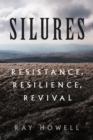 Image for Silures: Resistance, Resilience, Revival
