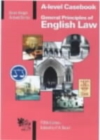 Image for A-level general principles of English law casebook